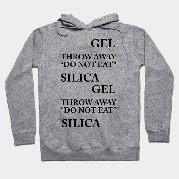 Silica Gel Hoodie by n23tees